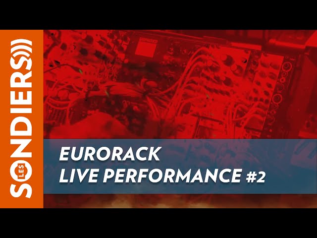 Eurorack live performance #2 (24/08/2022)