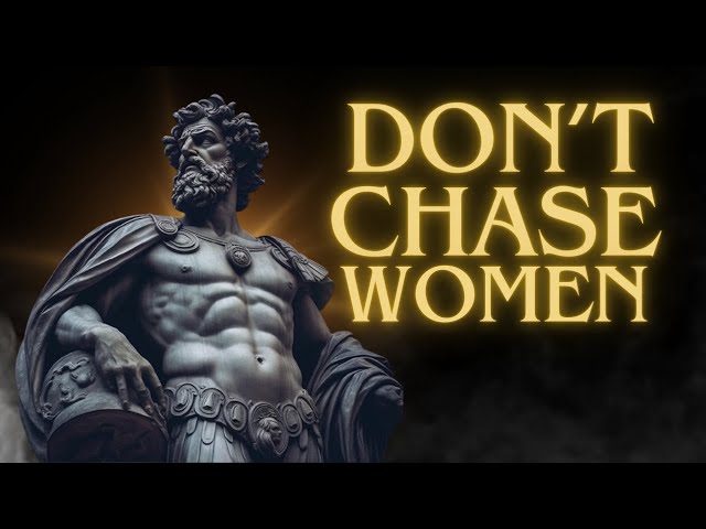 10 Things NOT to Do with Women | Stoicism