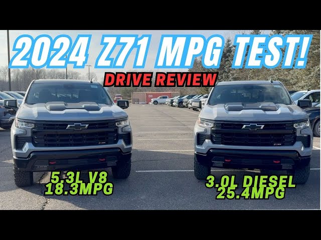 2024 Silverado 1500 Z71 Trailboss LT 3.0l Duramax diesel vs 5.3l v8 MPG loop and drive impressions