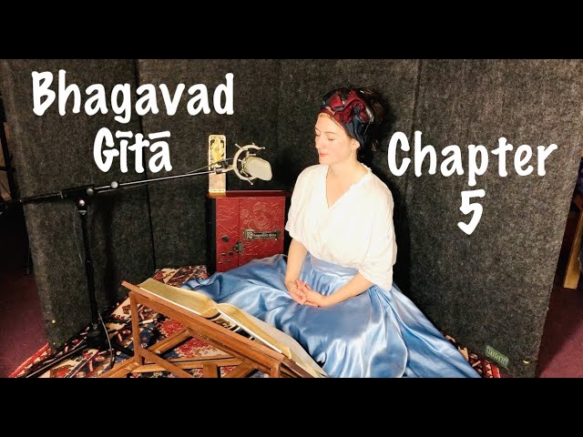 Yoga of Renunciation | Bhagavad Gita Chapter 5 | Gaiea Sanskrit