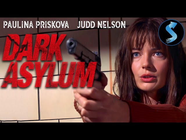 Dark Asylum | Full Horror Movie | Paulina Poriskova | Judd Nelson | Larry Drake