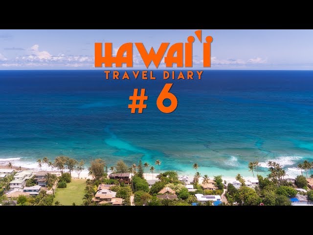 Hawai'i Travel Diary 6