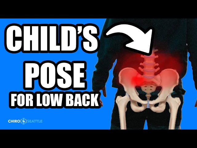 How To Perform Child's Pose l Stretch for Low Back Pain