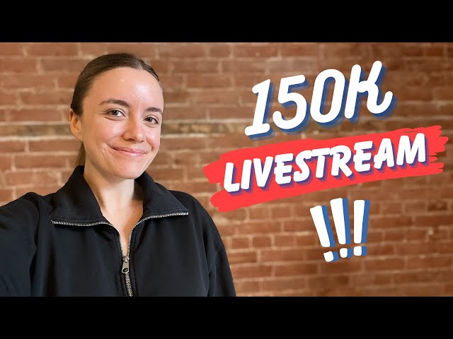 150,000 Livestream Q&A! 🎉💛