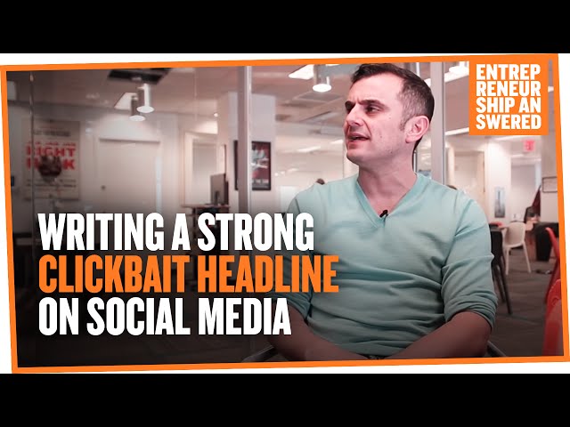 Writing a Strong Clickbait Headline on Social Media