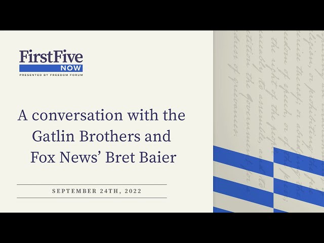 First Five Now: A Conversation with the Gatlin Brothers and Fox News’ Bret Baier