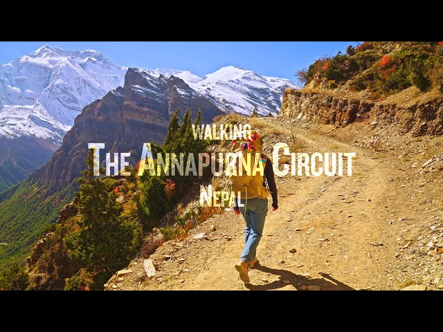 Review of Walking the Annapurna Circuit Trek, Nepal | 4K | From Besisahar to Thorong La Pass