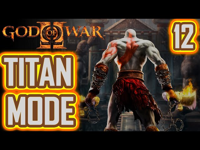 God of War 2 Titan Mode Part 12: Sisters of Fate - {2K-60FPS} - No Commentary