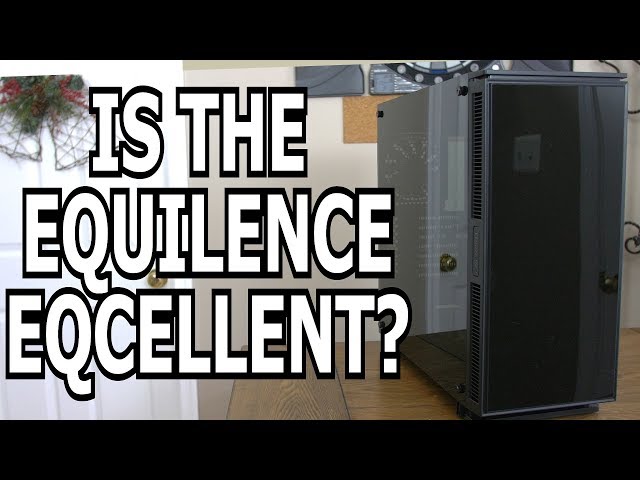 Enermax Equilence Silent Case Review!