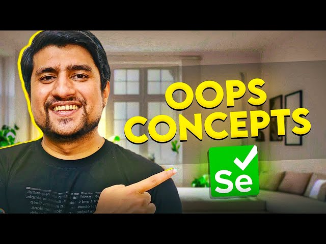 Explain OOPs Concept in Selenium Automation Framework