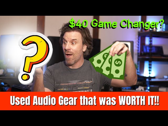 Best Used Audio Gear Worth the Money!