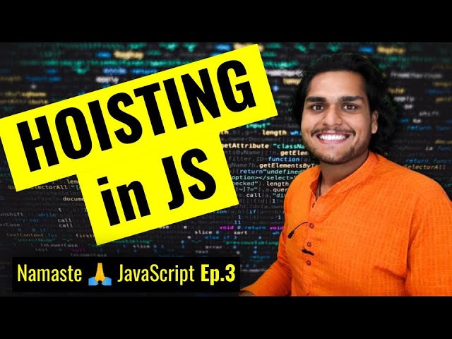 Hoisting in JavaScript 🔥(variables & functions) | Namaste JavaScript Ep. 3