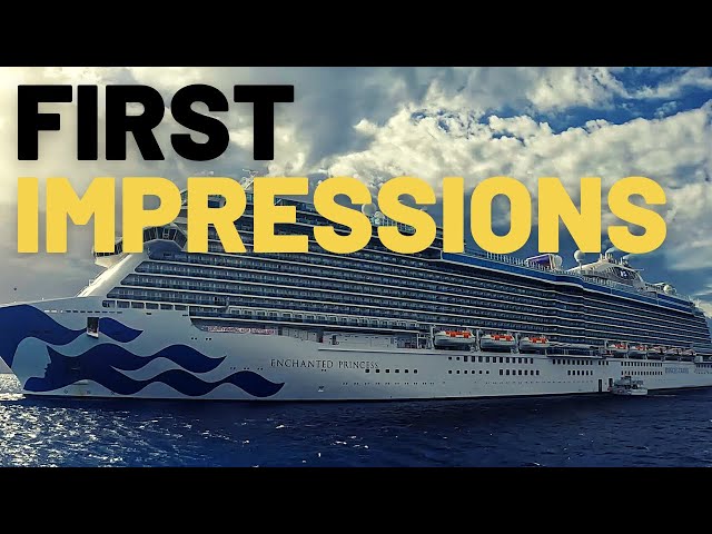 Enchanted Princess First Impressions [Inaugural Cruise]