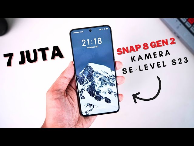 CUMA 7 JUTA! Snap 8 GEN 2 (Kamera Bersaing dengan Samsung S23 & Xiaomi 13) KOK Bisa?