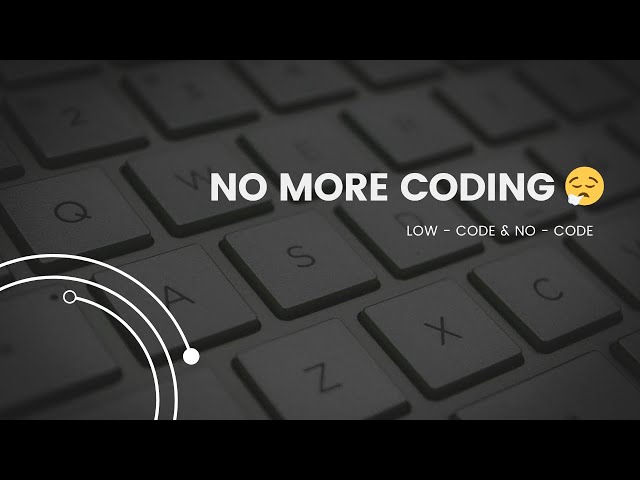 What Is No Code Development? | Low Code Revolution