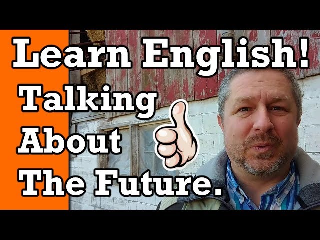 Learn English: Talking About the Future | Video with Subtitles