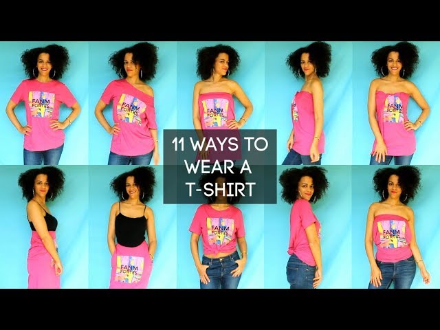 🌹 11 DIFFERENT WAYS TO WEAR A T-SHIRT #FASHIONHACKS | SIMPLE T SHIRT IDEAS | FANM FORTES CAPSULE 🌹