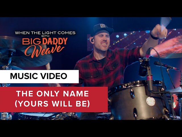 The Only Name (Yours Will Be) | Live on Tour | When the Light Comes with Big Daddy Weave