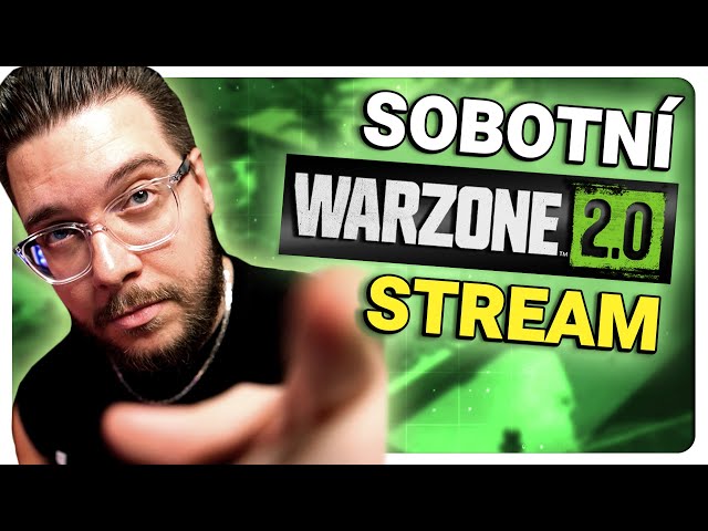 🔴 [ZÁZNAM] Warzone 2.0 stream 💀