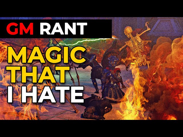 [RANT] Magic spells that I hate