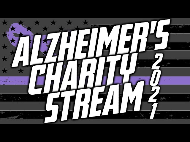 Stream to End Alzheimer's - Charity Stream 2021