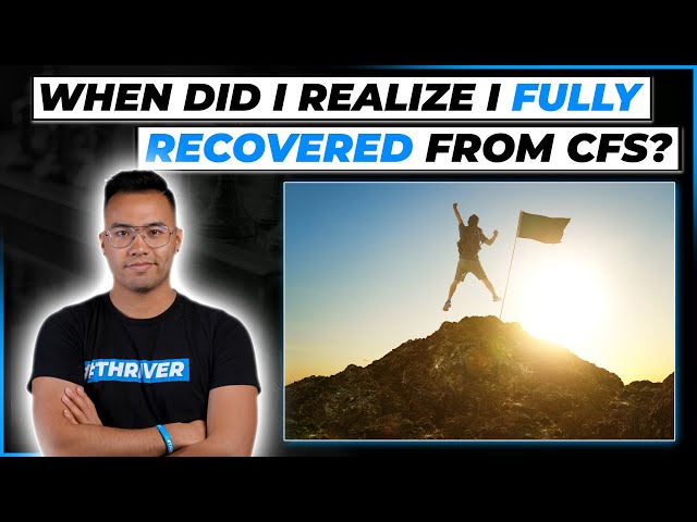 When Did I Realize I was Fully Recovered? | CHRONIC FATIGUE SYNDROME [UPDATED]