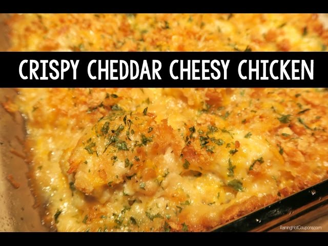 Crispy Cheddar Cheesy Chicken
