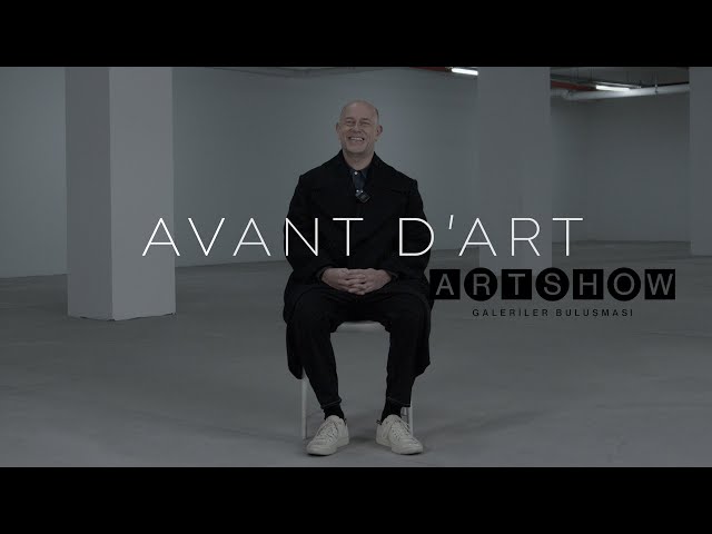 AVANT D'ART x ART SHOW  | PİLEVNELİ - MURAT PİLEVNELİ