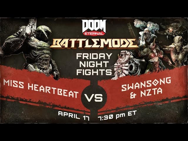 COMPETITIVE DOOM ETERNAL! - Friday Night Fights: Miss Heartbeat vs SwanSong & NzTa