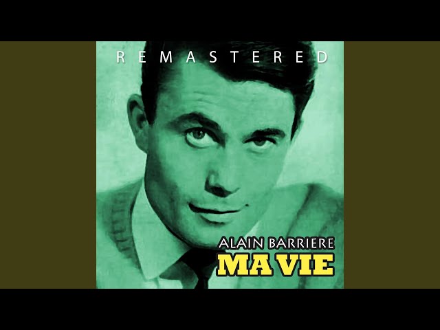 Ma vie (Remastered)