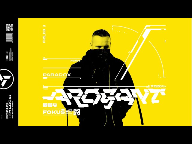Fokus - Paradox | skr. DJ West | AROGANT EP