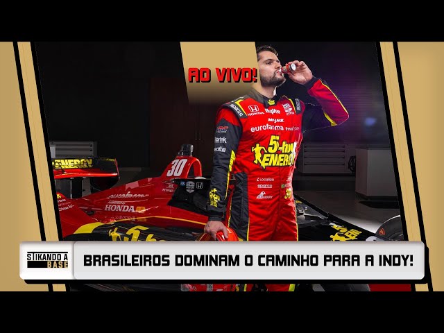 BRASILEIROS DOMINAM O CAMINHO DA FÓRMULA INDY! - STIKANDO A BASE!