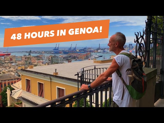 48 Hours In Genoa!