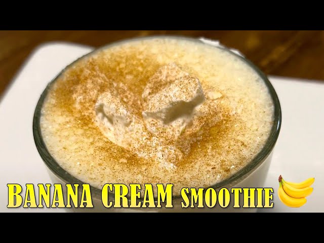 Banana Cream Smoothie
