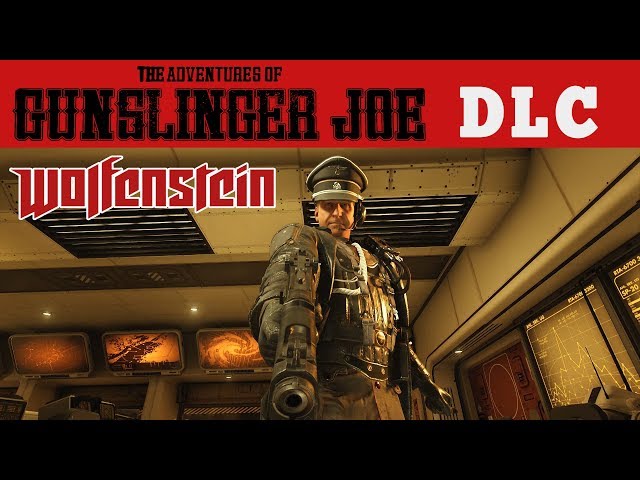 Wolfenstein 2 DLC The Adventures of Gunslinger Joe - Full Walkthrough