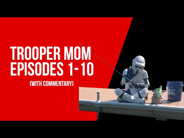 Trooper Mom: Episodes 1-10