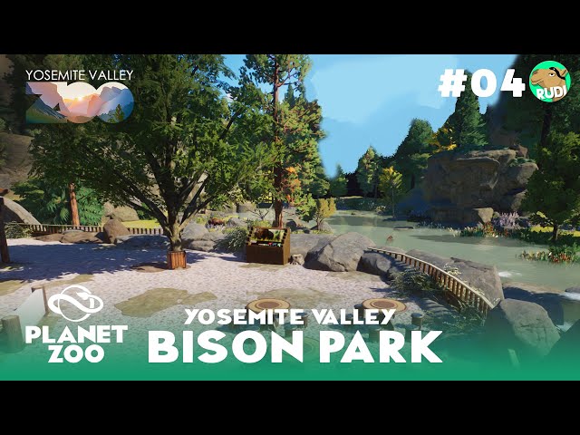 Yosemite Valley Zoo - American Bison Reserve - Planet Zoo Sandbox - Ep #04