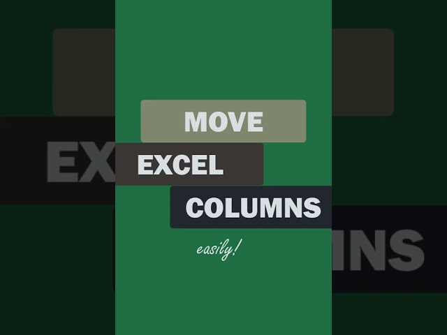 Move columns and rows in Excel, the easy way