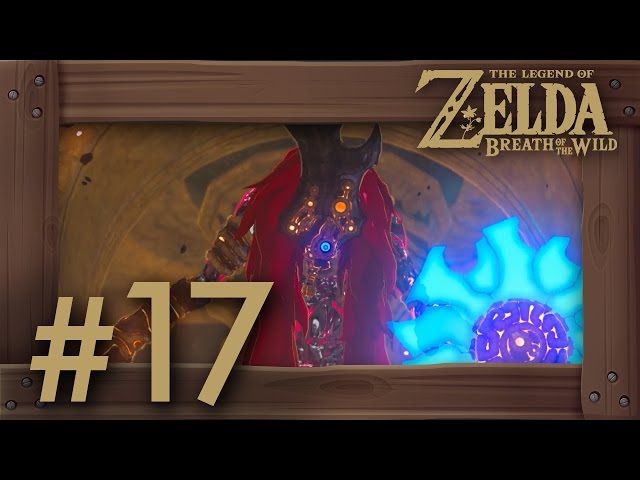 Zelda Breath of the Wild Walkthrough Part 17 | Vah Naboris Dungeon & Thunderblight Ganon