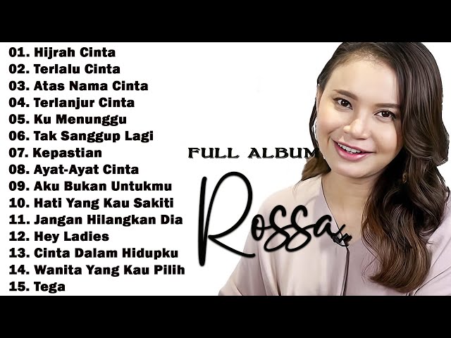 ROSSA 2024 - [ FULL ALBUM TERBAIK 2024 ] 20 LAGU INDONESIA TERPOPULER SEPANJANG MASA|| TERLALU CINTA