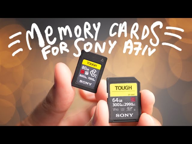 Memory cards for Sony A7IV guide for photography - which one should you get