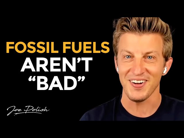 Politicians Are WRONG About Fossil Fuels And Energy...Here's Why | Feat. Alex Epstein