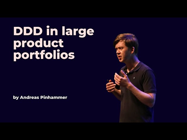 DDD in large product portfolios - Andreas Pinhammer - DDD Europe