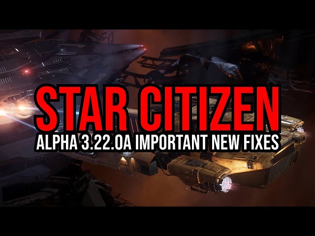 New Star Citizen Alpha 3.22.0a EPTU Patch - New Salvage & Repair Tool!