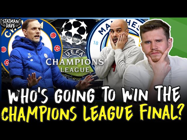Champions League Final: Man City vs. Chelsea | Tactical Preview