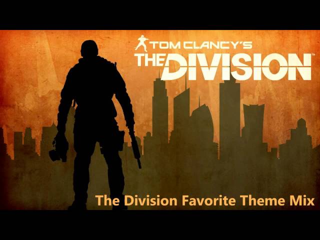 Tom Clancy's The Division OST : Favorite Theme Mix
