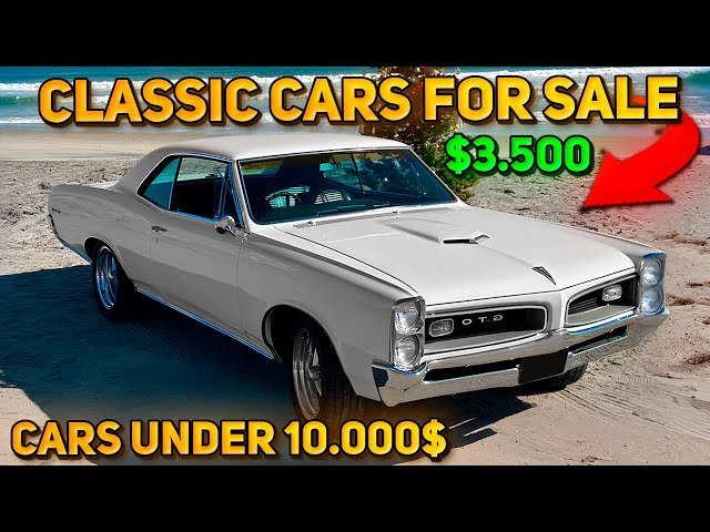 20 Fantastic Classic Cars Under $10,000 Available on Craigslist Marketplace! Unique Classic Cars!