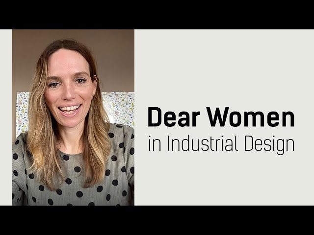 To all the women in Industrial Design....