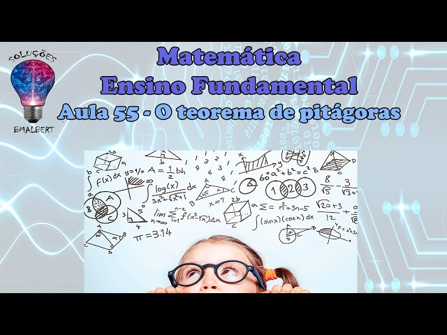 Telecurso - Matemática Ensino Fundamental - 55 O teorema de Pitagoras