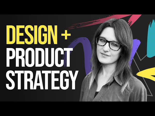Guiding Design with Product Strategy [UI + UX Design Process]